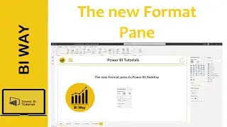 The new Format pane in Power BI Desktop