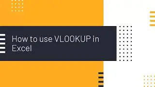 How to use VLOOKUP in Excel