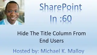 How To Hide Title Column In SharePoint List Form