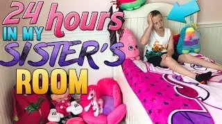 24 Hours in My Sister's Room