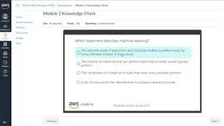 AWS Academy Machine Learning - Module 2 Knowledge Check - 2022 Version