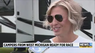 Campers from West Michigan ready for NASCAR race