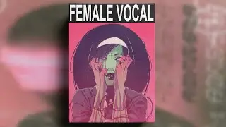 FREE DOWNLOAD FEMALE VOCAL SAMPLE PACK - "Ambient Voices x2" [vocal samples]