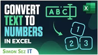 How to Convert Text to Numbers in Excel