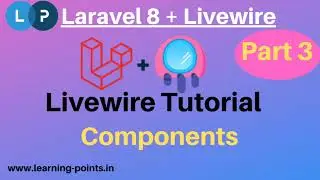 Livewire Component | Livewire with Laravel 8 | Livewire tutorial