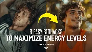 6 Biohacks To Boost Energy Levels, Lose Fat, And Prevent Disease | @DaveAspreyBPR