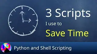 Three Scripts I Use to Save Time