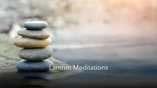 Lamrim Meditation from Vajrayana Buddhist Traditions