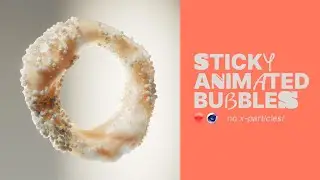 Sticky Bubbles in Cinema 4D (beginner friendly)