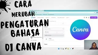 CARA MERUBAH BAHASA DI CANVA