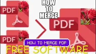 how to merge multiple pdf files into one pdf - Free software