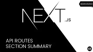 Next.js Tutorial - 48 - API Routes Summary