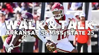 WALK & TALK: Arkansas 58, Mississippi State 25