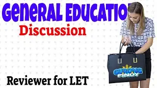 General Education Reviewer for LET (Apr 16, 2022)