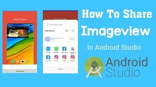 How to share image in android studio |Creating Share Button In Android App - Android Studio Tutorial