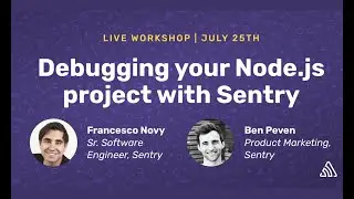 Debugging your Node.js Project with Sentry