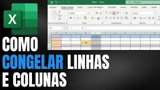 Como Congelar Linhas e Colunas no Excel: Dicas Rápidas!