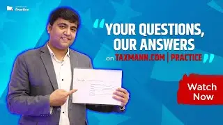 Most Searched Questions with Taxmann.com | Practice