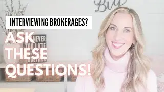 Picking A Real Estate Brokerage - 10 MUST ASK Questions