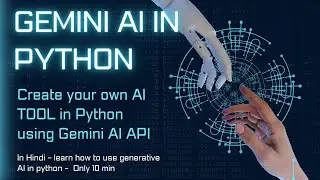 Google Gemini AI: Build Your AI Tool with Python #pythonai #python #geminiai #aitools #chatgpt