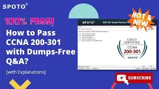 #2022 #CCNA 200-301 Exam Q&As Changed! | SPOTO Latest Dumps Updated | 2022 #Free CCNA 200-301