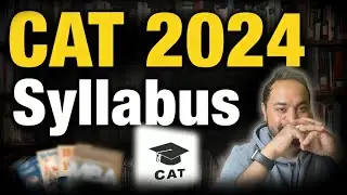 CAT Exam Syllabus | How to prepare for CAT Exam | Sectionwise Details | MBA Preparation