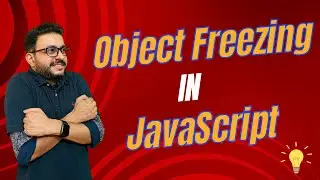 What Is Object Freezing In JavaScript?