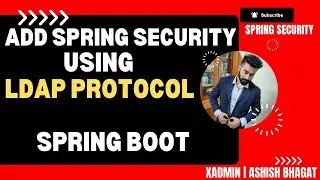 How to add Spring Security Using LDAP protocol + Spring Boot project (Step by Step)