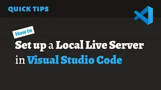 How to Set Up a Local Live Server in Visual Studio Code (quickly)