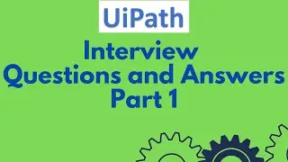 UiPath interview questions and answers - Part 1 | UiPath scenario based interview questions #42