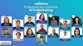 Roundtable | Philippines Roundtable: AI in Marketing