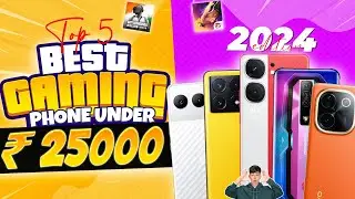 Top 5 Best Gaming Phone Under 25000 in 2024 | BGMI 90FPS | Best Gaming Phone Under 25000 in INDIA