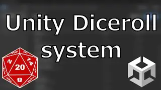 Unity diceroll system Tutorial DnD dice roll