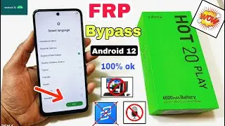 Infinix Hot 20 Play FRP Bypass Android 12 Update | Infinix (X6825) Google Account Bypass Without Pc