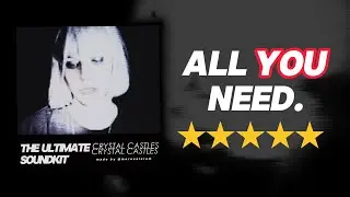 [FREE] Ultimate Crystal Castles Soundkit Bundle | All you need for the CC beats