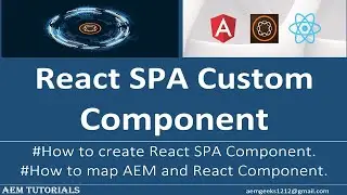 AEM SPA #4 | React SPA Custom Component