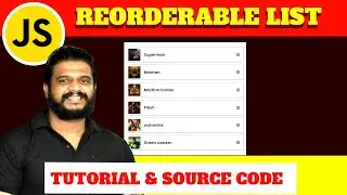 Ep101  - Reorderable Listitem with Javascript Tutorial & Source Code