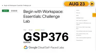 Begin with Workspace: Essentials: Challenge Lab || 