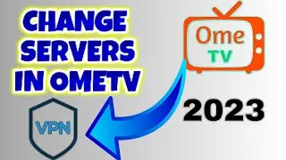 How to use VPN in Ometv to change location | VPN for Ometv