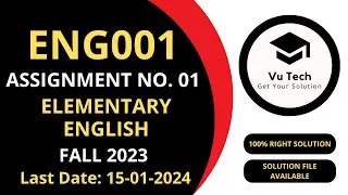 ENG001 ASSIGNMENT 1 SOLUTION FALL 2023 | ENG001 ASSIGNMENT 1 SOLUTION 2023| ENG001 ASSIGNMENT 1 2023