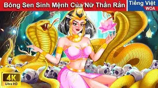 Truyền Thuyết Về Nữ Thần Rắn Và Bông Sen Sinh Mệnh 🐍👸 Truyện Cổ Tích Việt Nam | WOA Fairy Tales