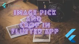 How to pick image and crop it in Flutter Application
