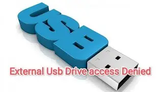 External Drive Permission Denied || Block & Unblock access to External Drives like USB Drivers, CD