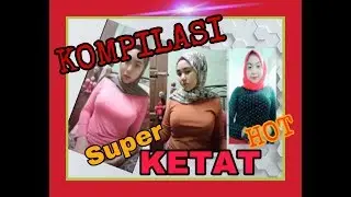 TIK TOK HOT SUPER KETAT!!