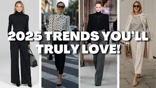 Chic and Wearable 2025 Fashion Trends You Won’t Regret Trying!