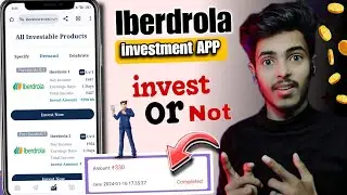 iberdrola Earning App | iberdrola earning app withdrawal proof | iberdrola earning app real or fake