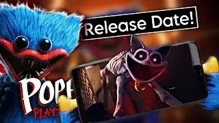 Poppy Playtime Chapter 3 Mobile Release Date Revealed : New Ollie & Poppy Voice Added