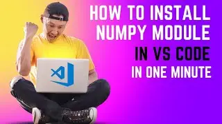 How to install numpy module in VS Code #Python #VSCode