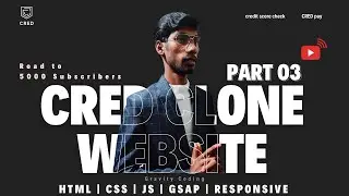 🚀 Building a CRED Clone | Part 03 | HTML, CSS, JS, GSAP, and Responsive Web Design