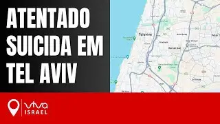 ATENTADO SUICIDA EM TEL AVIV